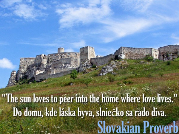 Slovakian Proverb plus dozens of other inspiring quotes from around the world.
