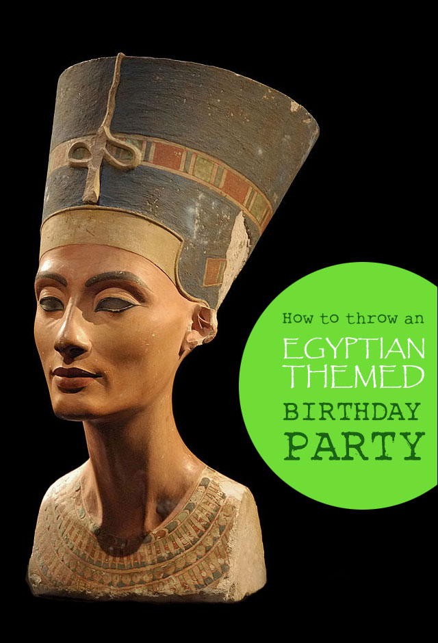 How to throw an Egyptian Themed Birthday Party