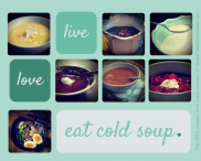 Cold soup recipes from around the world.