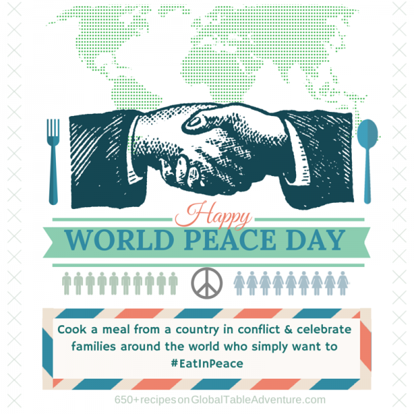 World Peace Day Recipe Challenge #EatInPeace #WorldPeaceDay #GlobalTableAdventure