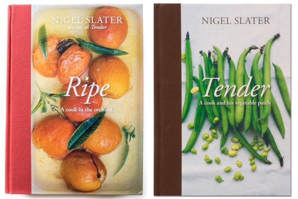 Ripe and Tender by Nigel Slater